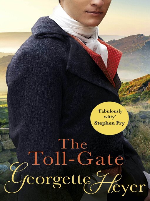 Title details for The Toll-Gate by Georgette Heyer - Wait list